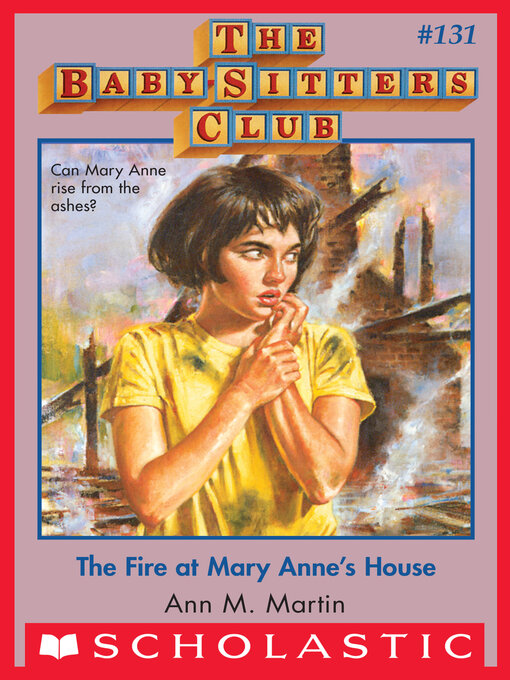 Title details for The Fire at Mary Anne's House by Ann M. Martin - Available